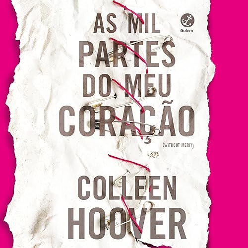 As mil partes do meu coração Audiolivro Por Colleen Hoover capa