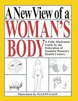 A New View of a Woman's Body