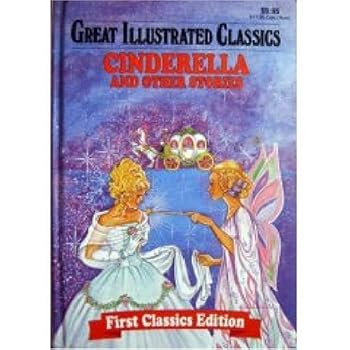 Hardcover Cinderella and Other Stories (Great Illustrated Classics) Book