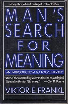 Paperback Man's Search for Meaning: An Introduction to Logotherapy Book