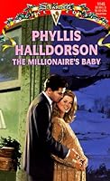 The Millionaire's Baby ( Silhouette Special Edition, No. 145) 0373241453 Book Cover