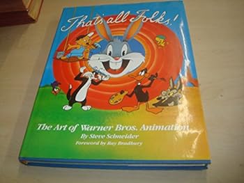 Hardcover That's All Folks!: The Art of Warner Bros. Animation Book