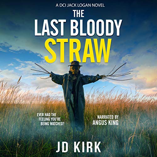 The Last Bloody Straw Audiolibro Por JD Kirk arte de portada