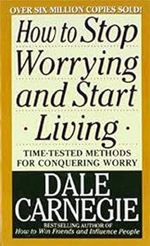 Mass Market Paperback How to Stop Worrying and Start Living Book