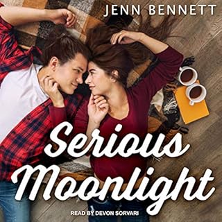 Serious Moonlight Audiobook By Jenn Bennett cover art