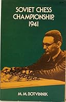 Матч-турнир на звание абсолютного чемпиона СССР по шахматам. Ленинград - Москва 1941 0486221849 Book Cover