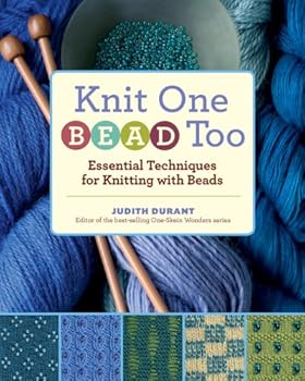 Hardcover-spiral Knit One, Bead Too: Essential Techniques for Knitting with Beads Book