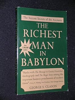 Paperback The Richest Man in Babylon: 2the Success Secrets of the Ancients Book