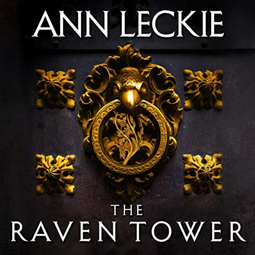 The Raven Tower Audiobook By Ann Leckie cover art