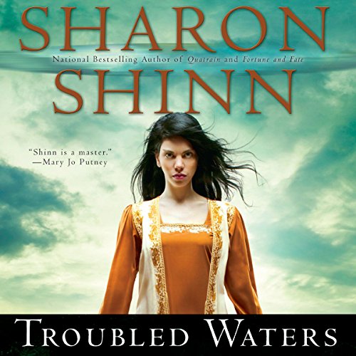 Troubled Waters Audiolibro Por Sharon Shinn arte de portada