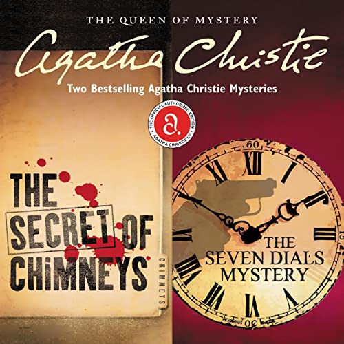 The Secret of Chimneys & The Seven Dials Mystery Audiolibro Por Agatha Christie arte de portada