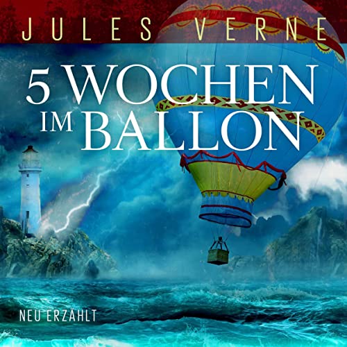 5 Wochen im Ballon Audiolibro Por Thomas Tippner arte de portada