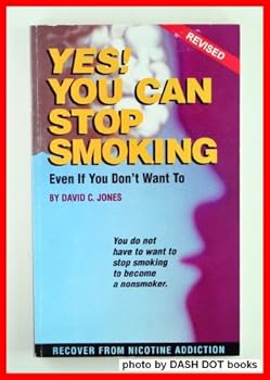 Paperback Yes You Can Stop Smoking: Even If You Don't Want to [Large Print] Book