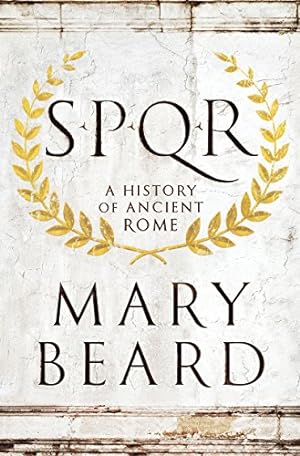 SPQR: A History of Ancient Rome