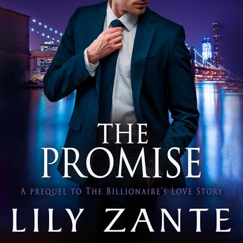 The Promise: Prequel Audiobook By Lily Zante cover art