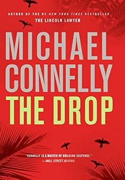 Hardcover The Drop (A Harry Bosch Novel, 15) Book