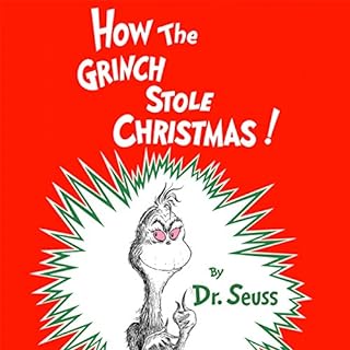 How the Grinch Stole Christmas Audiobook By Dr. Seuss cover art