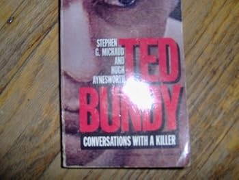 Mass Market Paperback Ted Bundy: Conversations with a Killer Book