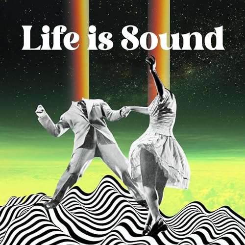 Life Is Sound Titelbild