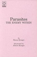 Parasites the Enemy Within