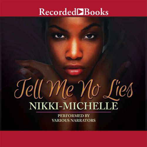 Tell Me No Lies Audiolibro Por Nikki Michelle arte de portada