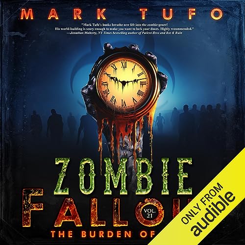 Burden of Time Audiolibro Por Mark Tufo arte de portada