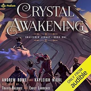 Crystal Awakening Audiolibro Por Andrew Rowe, Kayleigh Nicol arte de portada