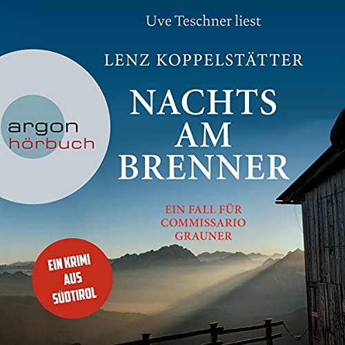 Nachts am Brenner Audiolibro Por Lenz Koppelstätter arte de portada