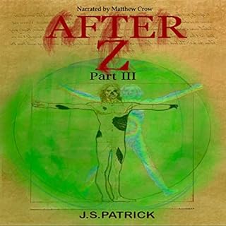 After Z Part 3 Audiobook By J.S. Patrick cover art