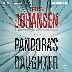 Pandora's Daughter Audiobook By Iris Johansen cover art