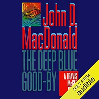 The Deep Blue Good-By Audiobook By John D. MacDonald cover art