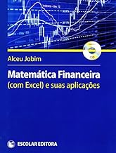 Matemática Financeira com Excel e Suas Aplicações (+ CD-ROM)