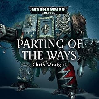 Parting of the Ways Audiolibro Por Chris Wraight arte de portada