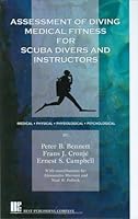 Assessment of Diving Medical Fitness for Scuba Divers and Instructors