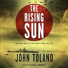 The Rising Sun Audiobook By John Toland cover art