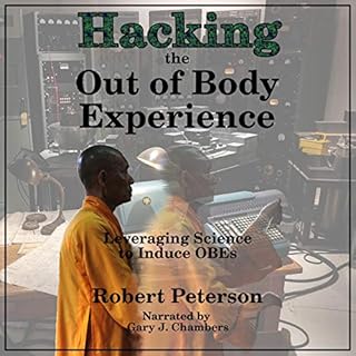 Hacking the Out of Body Experience Audiolibro Por Robert Peterson arte de portada