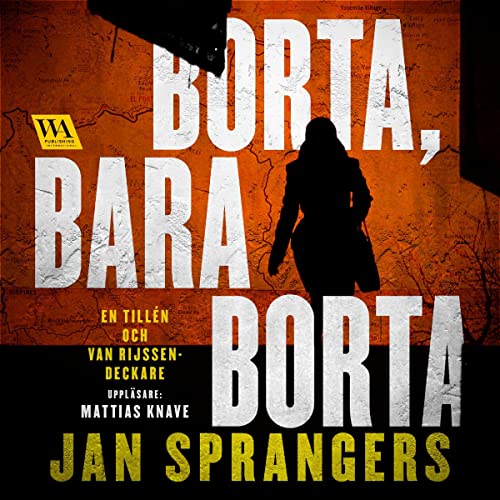 Borta, bara borta Audiolivro Por Jan Sprangers capa