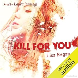 Kill for You Audiolibro Por Lisa Regan arte de portada