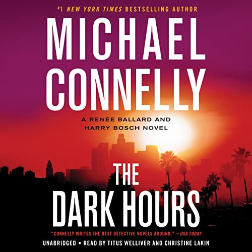 The Dark Hours Audiolibro Por Michael Connelly arte de portada