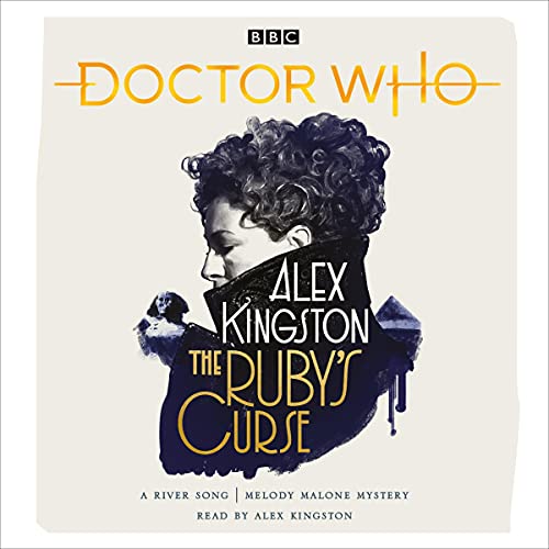 Doctor Who: The Ruby's Curse Audiolibro Por Alex Kingston arte de portada