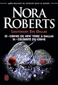 Crime de New York à Dallas ; Célébrité du crime - Book  of the In Death