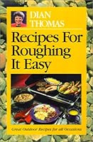 Recipes for Roughing It Easy