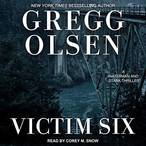 Victim Six Audiolibro Por Gregg Olsen arte de portada