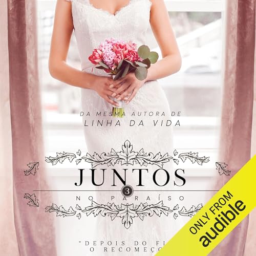 Juntos no Paraiso Audiolivro Por Juliana Dantas capa