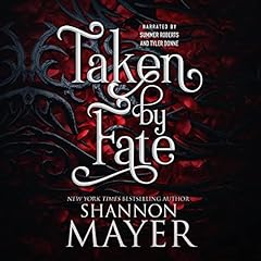 Taken by Fate Audiobook By Shannon Mayer cover art