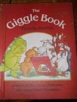 The Giggle book: Favorite riddles (A Parents magazine read aloud original)