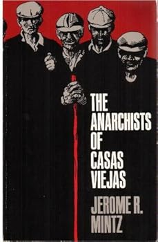 Paperback The Anarchists of Casas Viejas Book