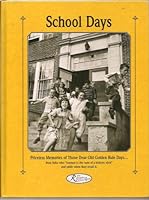 School Days (Reminisce Books)