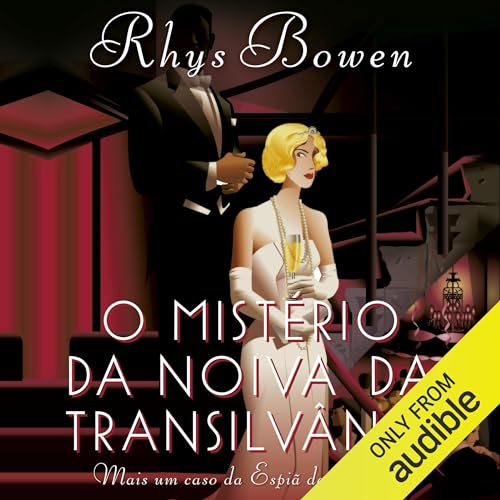 O mistério da noiva da Transilvânia Audiolivro Por Rhys Bowen capa