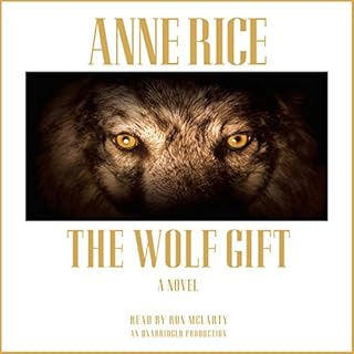 The Wolf Gift Audiolibro Por Anne Rice arte de portada